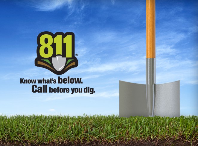 Call 811 before you dig